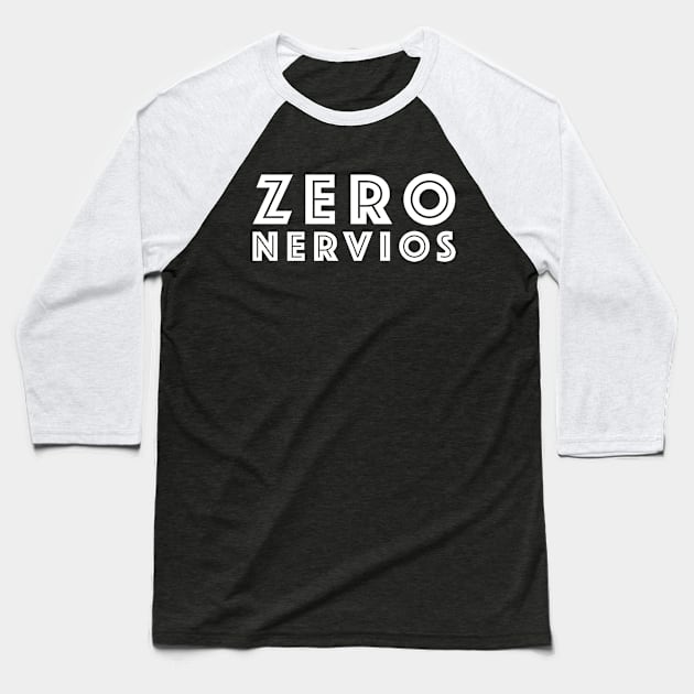 Zero Nervios Baseball T-Shirt by gemini chronicles